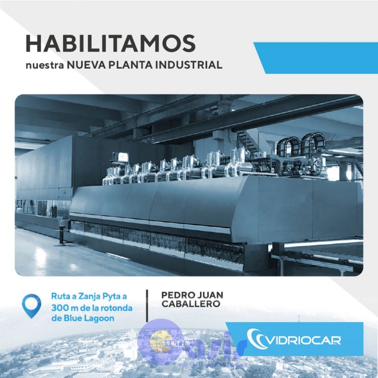 Vidriocar Habilita Nueva Planta Industrial en Pedro Juan Caballero