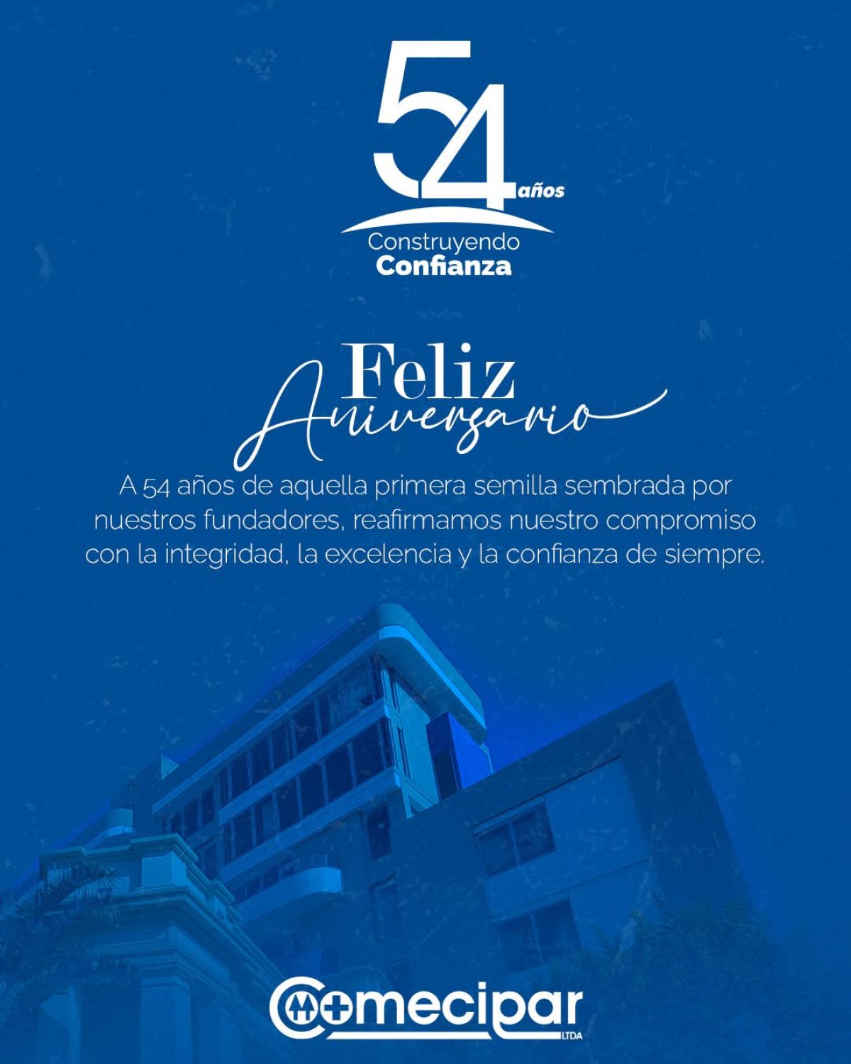 Coomecipar conmemora 54 años de trayectoria y reafirma su compromiso con la excelencia y la confianza